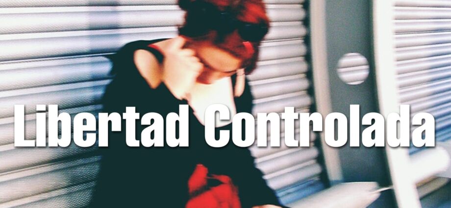 Libertad Controlada